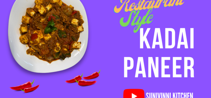 Kadhai Paneer || SuniVinni Kitchen